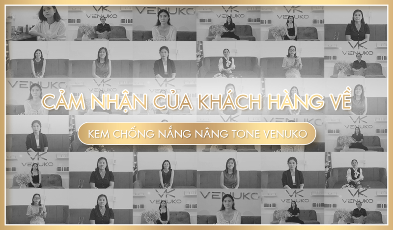 Những chia sẻ, cảm nhận của khách hàng sau khi dùng kem chống nắng nâng tone da Venuko